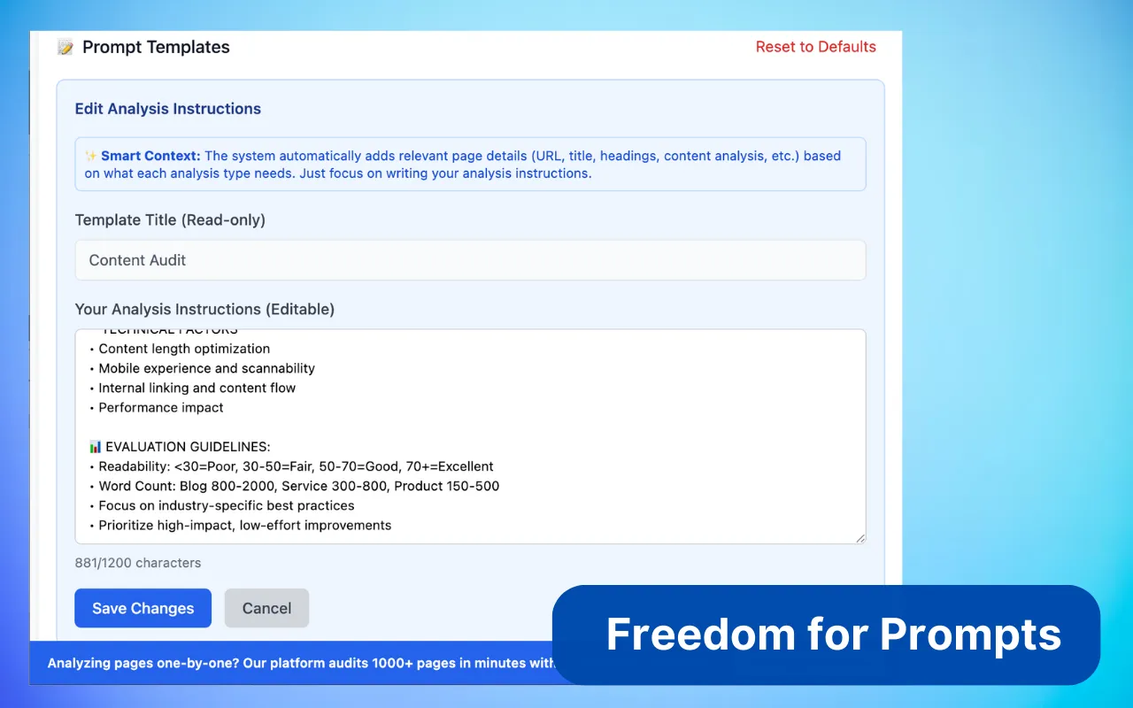 Custom AI Prompt Templates — full freedom to edit analysis instructions